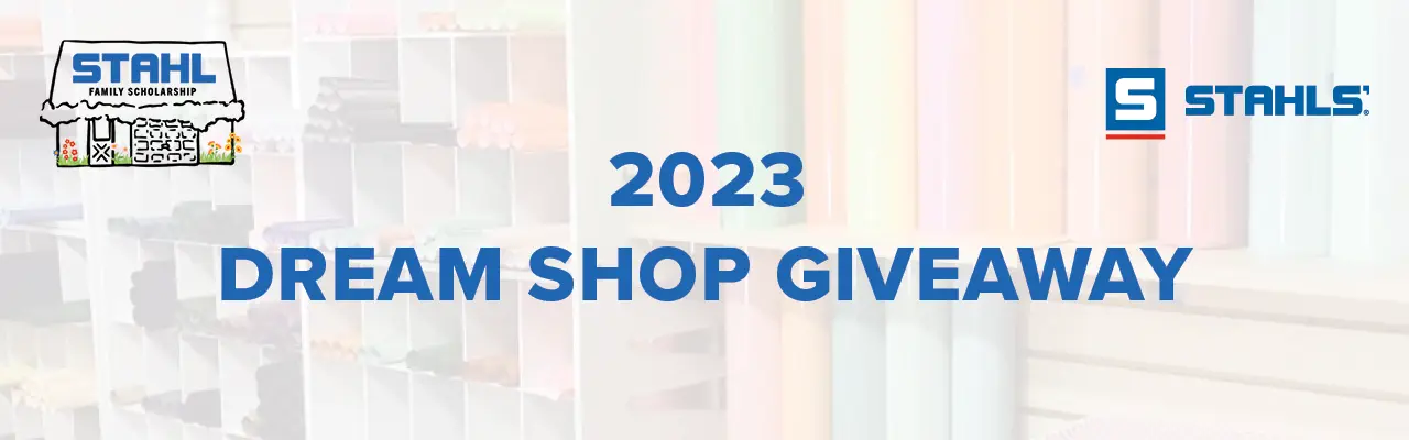 2023 Dream Shop Giveaway